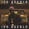 IGO - Queblo - Single